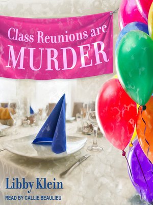 cover image of Class Reunions Are Murder